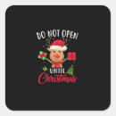 Search for do not open until christmas stickers Xmas