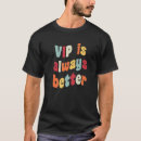 Search for vip tshirts Joke