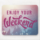 Search for weekend mouse mats Inspiration