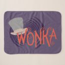 Search for willy blankets Willy wonka chocolate factory