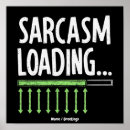 Search for sarcastic posters Funny