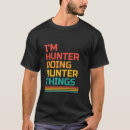 Search for hunter” tshirts Humour
