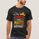 Search for funny cinco de mayo tshirts Party