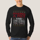 Search for checking it twice tshirts Fist