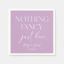 Search for fancy cocktail wedding napkins Nothing fancy just love