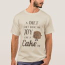 Search for diet joke tshirts Quote
