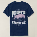 Search for i like pig butts tshirts Pork