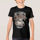 Search for caffeinated kids tshirts For kids