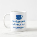Search for depresso mugs Funny