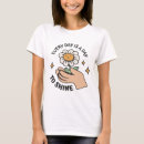Search for daisy flower tshirts Quote