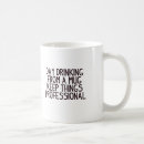 Search for clever sayings mugs Hilarious