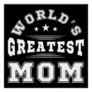 Search for worlds best mom posters Mama