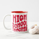 Search for high school teacher mugs Educator
