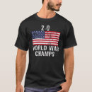 Search for world war champs tshirts 4th of july