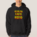 Search for healthcare hoodies Cool