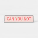 Search for funny desk accessories Sarcastic