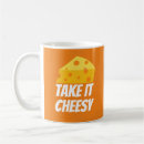 Search for cheesy mugs Humour