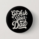 Search for funny dad badges Mum