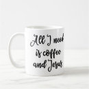 Search for need jesus mugs Religious