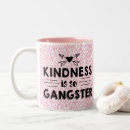 Search for gangster mugs Kindness is so gangster