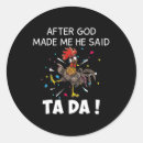 Search for god said it stickers Poultry