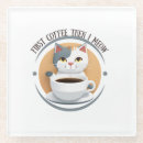Search for funny coffee quotes coasters Espresso