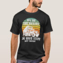 Search for truck jokes tshirts Saying