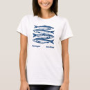Search for sardine tshirts Nautical