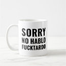 Search for funny spanish mugs Quote