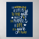 Search for purpose of life posters Inspirational quotes