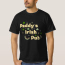 Search for paddys pub tshirts St patrick's day