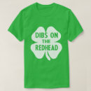 Search for dibs tshirts Dibs on the redhead