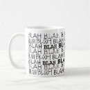 Search for blah coffee mugs Funny