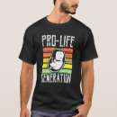 Search for unborn babies tshirts Anti abortion