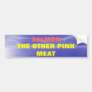 Search for salmon bumper stickers Pink