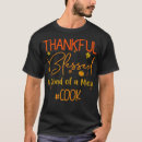 Search for thanksgiving thankful tshirts Faith