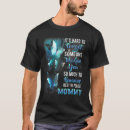 Search for i miss you tshirts Mum