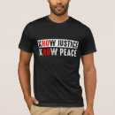 Search for no justice no peace tshirts Racist