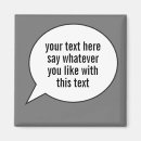 Search for speech bubble magnets Text