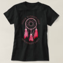 Search for dream catcher tshirts Indian