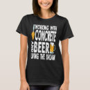 Search for concrete tshirts Working