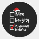 Search for evidence stickers Nice naughty insufficient