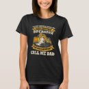 Search for heavy equipment tshirts Excavator