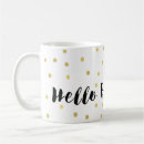 Search for hello beautiful mugs Inspirational