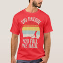 Search for ski patrol tshirts Nature