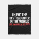 Search for daughter blankets Dad