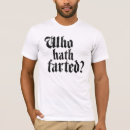 Search for who farted tshirts Gas