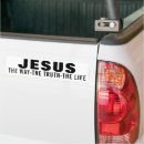 Search for way of life bumper stickers Jesus