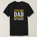 Search for funny bicycle quotes tshirts Cyclist