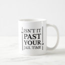 Search for jail coffee mugs Funny
